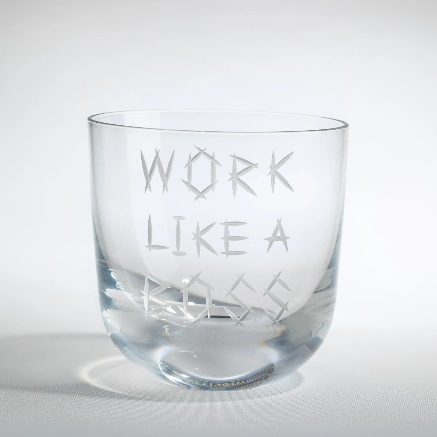 Work like a boss glass