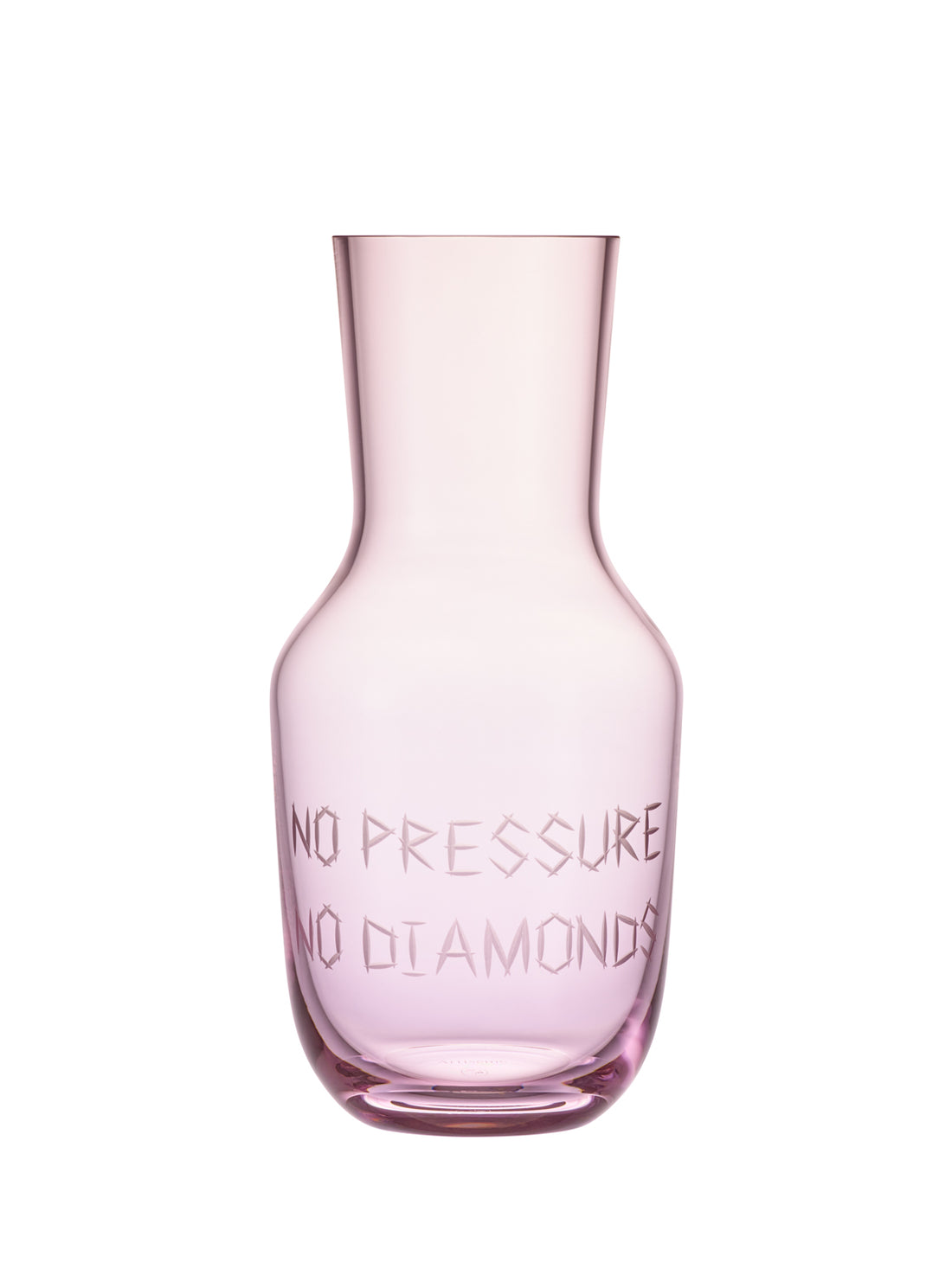 No Pressure No Diamonds carafe